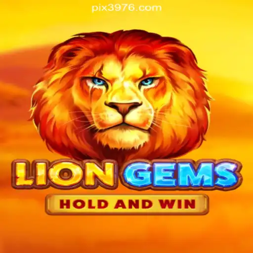 Exploring LionGems: The Premier Slot Experience on 3976.COM Platform-Oficial Slots Brasil #1