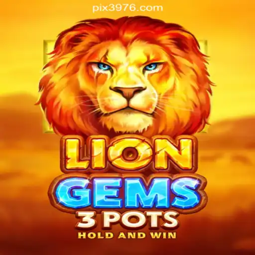 Exploring LionGems3pots: The Official Slots Experience at 3976.COM